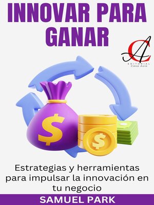 cover image of Innovar Para Ganar